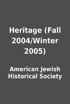 Heritage (Fall 2004/Winter 2005) by American…