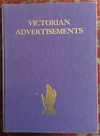 Victorian Advertisements by Leonard de Vries