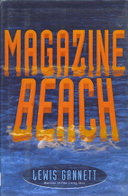 Magazine Beach by Lewis Gannett