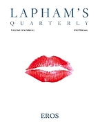 Lapham's Quarterly - Eros: Volume II, Number…