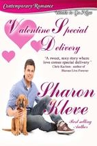 Valentine Special Delivery by Sharon Kleve