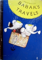 The Travels of Babar by Jean de Brunhoff