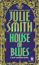 House of Blues by Julie Smith