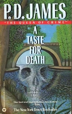 A Taste for Death by P. D. James