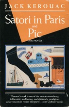 Satori in Paris / Pic by Jack Kerouac