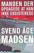 Manden der opdagede at han ikke eksisterede…