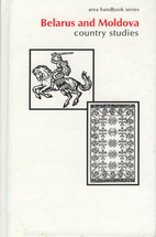 Belarus and Moldova : country studies by…