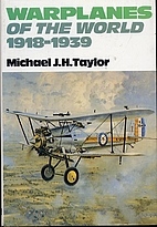 Warplanes of the World 1918-1939 by Michael…