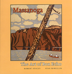 Massanoga: The Art of Bon Echo by R. H…
