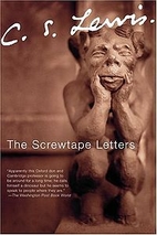 The Screwtape Letters by C. S. Lewis