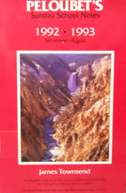 Peloubet's Sunday School Notes, 1992-93…