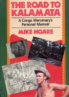 The Road to Kalamata: A Congo Mercenary's…