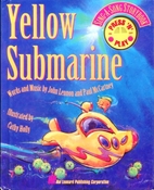 Yellow Submarine Sing A Song Storybook…
