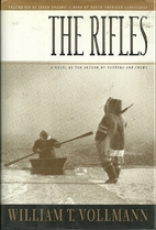 The Rifles by William Vollmann