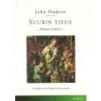 Suurin tiede : kemian historia by John…