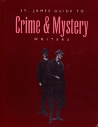 St. James Guide to Crime & Mystery Writers,…