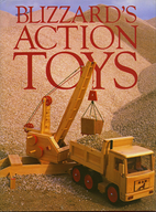 Action Toys by Richard E. Blizzard