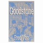 Goodstone by Fred Voss