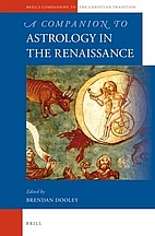 A companion to astrology in the Renaissance…