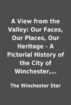 A View from the Valley: Our Faces, Our…