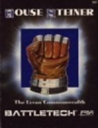 BattleTech: House Steiner (The Lyran…
