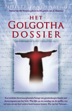 Het Golgotha-dossier by Philipp Vandenberg