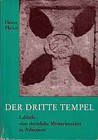 Der Dritte Tempel - Lalibela, eine…