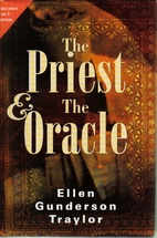 The Priest & The Oracle by Ellen Gunderson…