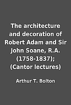 The architecture and decoration of Robert…