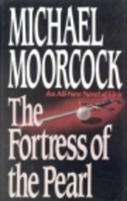 The Fortress of the Pearl by Michael…