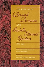 The Letters Of Bernard Berenson And Isabella…