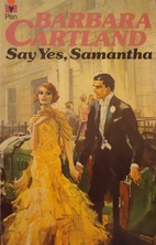 Say Yes, Samantha by Barbara Cartland