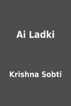 Ai Ladki by Krishna Sobti