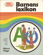 Barnens lexikon : minimedia 1 by Tord Nygren