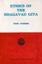 Ethics of the Bhagavad Gita by Swami…