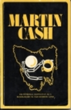 Martin Cash : the bushranger of Van…