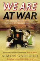 We Are At War: The Diaries of Five Ordinary…
