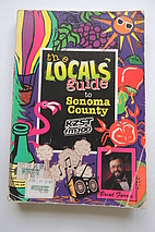 The local's guide to Sonoma County: The…