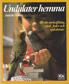 Undulater hemma by Annette Wolter