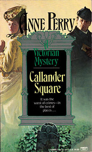 Callander Square by Anne Perry Callander Square by Anne Perry