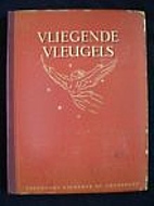 Vliegende vleugels, deel 2 by C. van…