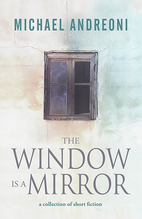 The window is a mirror by Michael Andreoni