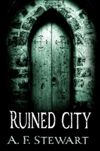 Ruined City by A. F. Stewart