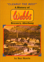 Clearly the best: a history of Webbs…