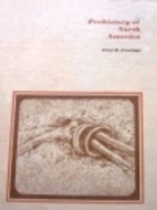 Prehistory of North America by Jesse David…