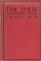 The Sheik by E. M. Hull