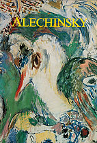 Alechinsky by Pierre Alechinsky