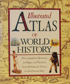 Illustrated Atlas of World History by Simon…
