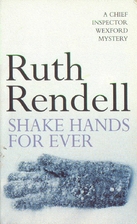 Shake Hands Forever by Ruth Rendell