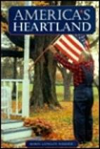 Amercia's Heartland by Robin Langley Sommer